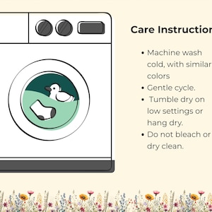 May include: A white washing machine illustration with a duck and sock inside the drum. The image includes care instructions: machine wash cold, gentle cycle, tumble dry low, do not bleach or dry clean.