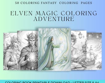 Elven Magic Coloring Adventure  - Enchanted Fantasy World, 50 Pages for Kids (6+) & Adults