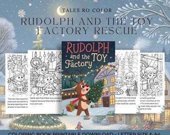 Rudolph and the Toy Factory Rescue - Christmas Story and Coloring Book for Kids (10 Pages)
