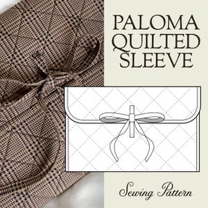 Paloma Quilted Sleeve Pattern | PDF Digital Sewing Pattern for Kindle, iPad, & Laptop