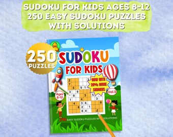 Sudoku for Kids Ages 8-12 Vol 5, 250 Easy Puzzles w/ Instructions, Solutions, Downloadable Book for Fun Screen-Free Activity & Logic Skills