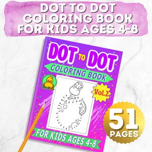 May include: A purple and pink dot-to-dot coloring book with a unicorn on the cover. The book is titled "Dot to Dot Coloring Book" and has a yellow duck logo. The book has 51 pages and is for kids ages 4-8.