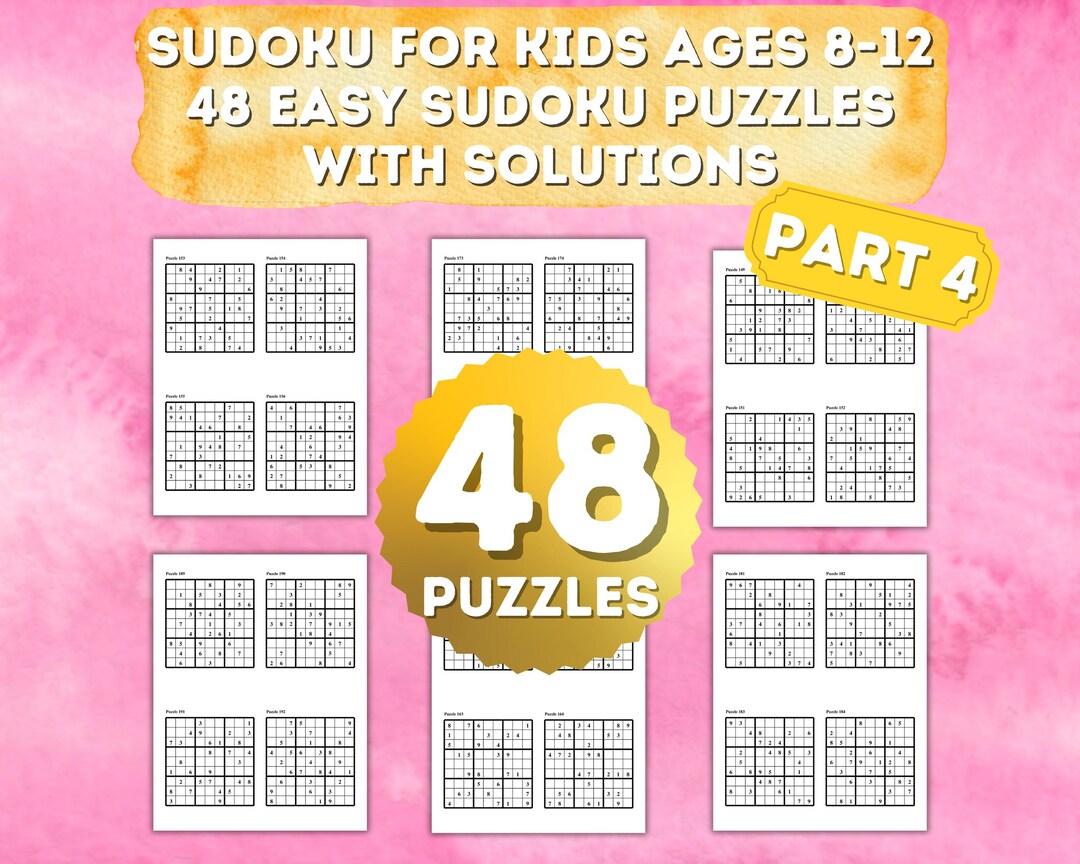 Sudoku for Kids Ages 8-12, Part 4, Vol 4, 48 Easy Puzzles With ...