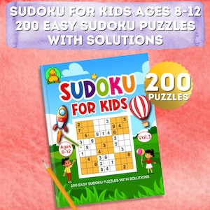 Pode incluir: Uma capa de livro colorida com o título "Sudoku para crianças" e uma imagem de uma criança segurando um lápis. O livro é para crianças de 8 a 12 anos e inclui 200 quebra-cabeças de Sudoku fáceis com soluções. A capa também apresenta um pato amarelo, um foguete e um balão de ar quente.