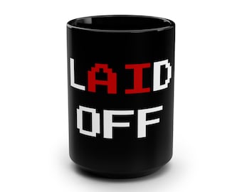 Taza de despedida / Regalo divertido para despedidas / Taza de café negra de 443 ml / Regalo para ella por pérdida de empleo / Despedida / Taza sarcástica