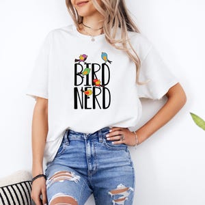 Bird Nerd Shirt, Funny Bird Watcher Shirt, Bird Watching Shirt, Bird Lover Shirt, Nature Lover Shirt, Bird Lover Gift, Bird Study Shirt
