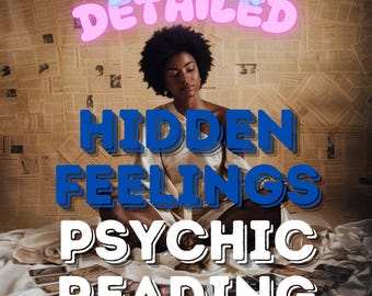 Hidden Feelings Psychic Reading,Reveal Their True Intentions,Secrets They’re Keeping with a Same Hour Energy Connection, Hidden Emotions