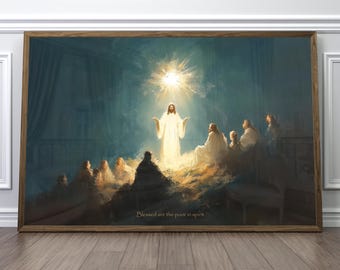 May include: A painting of Jesus Christ in a white robe, with a bright light shining behind him. He is surrounded by people, and the text "Blessed are the poor in spirit" is at the bottom of the painting.