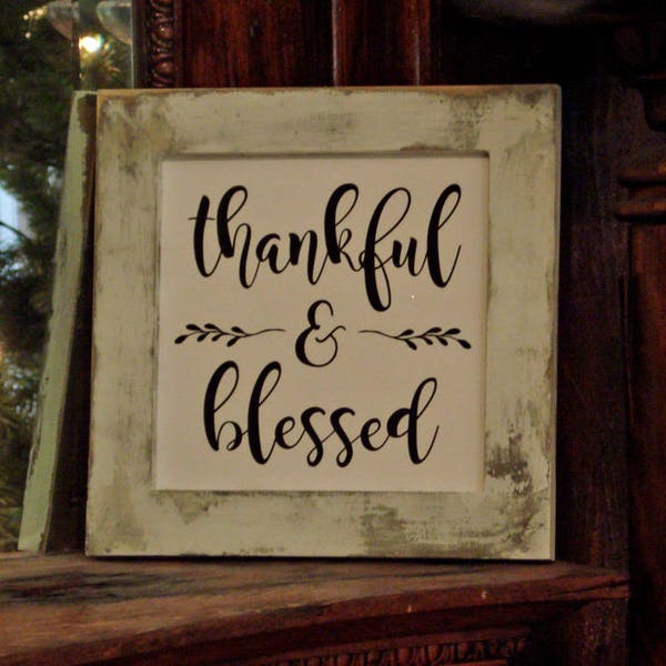 Thankful & Blessed Mini Sign Wall or Shelf Farmhouse Decor