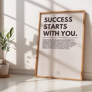 Poster motivazionale "Il successo inizia con te" per un arredamento minimalista per la casa o l'ufficio