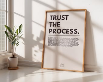 Motivational Trust The Process Poster for Minimalistic Home or Office Decor