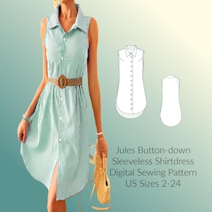 May include: A digital sewing pattern for a sleeveless button-down shirt dress. The pattern is available in US sizes 2-24. The image shows a woman wearing a green and white striped shirt dress.