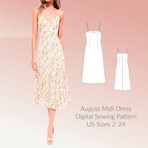May include: A digital sewing pattern for a midi dress with a V-neck and spaghetti straps. The pattern is available in US sizes 2-24. The image shows a model wearing a floral print dress and a line drawing of the dress pattern.