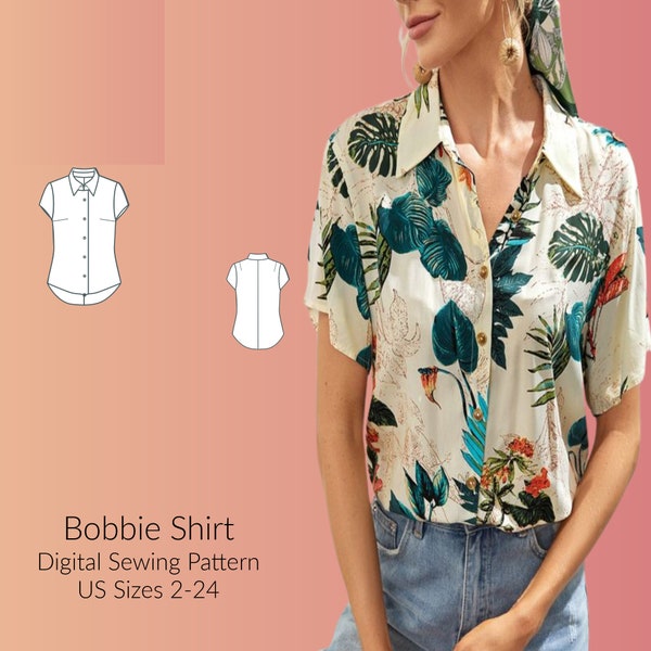 Bobbie Short Sleeve Button-Down Shirt Blouse Sewing Pattern,DIGTIAL Sewing pattern US Sizes 2-24, sewing PDF