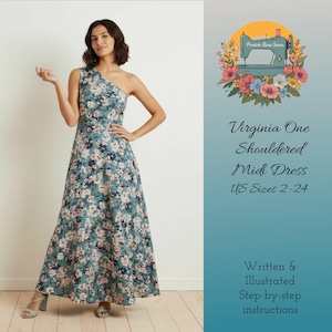 May include: A teal one-shoulder midi dress with a floral pattern. The dress is worn by a person and has a flowing skirt. The image includes text that reads "Virginia One Shouldered Midi Dress US Sizes 2-24" and "Written & Illustrated Step-by-step instructions."