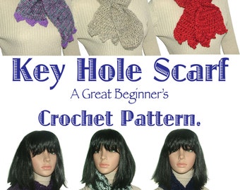 Key Hole Scarf Pattern, Beginner Crochet Pattern, Short Scarf, PDF Download