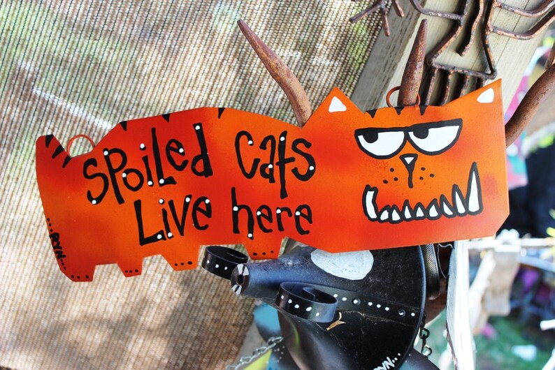 Spoiled Pets Signs Spoiled Dogs, Cats, Rats or Create Your Own Metal Custom Sign image 2