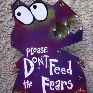 Mr. Fear Man Monster Sign Yard Art: Dont Feed the Fears image 1