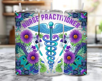Nurse Practitioner 20 oz skinny tumbler png sublimation design download, Nurse tumbler wrap png, Medical Occupation 20 oz tumbler design