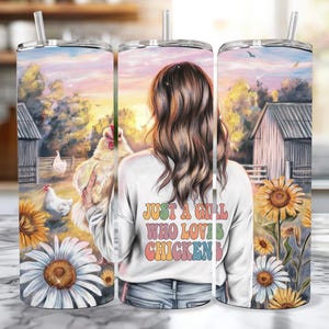 Just A Girl Who Loves Chickens Tumbler Wrap, 20oz Skinny Sublimation Tumbler Design, Farm Sunflower Chicken Lover Tumbler Wrap Design