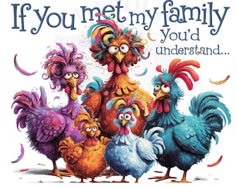 Funny Chicken Family PNG - Farm Life Sublimation Design