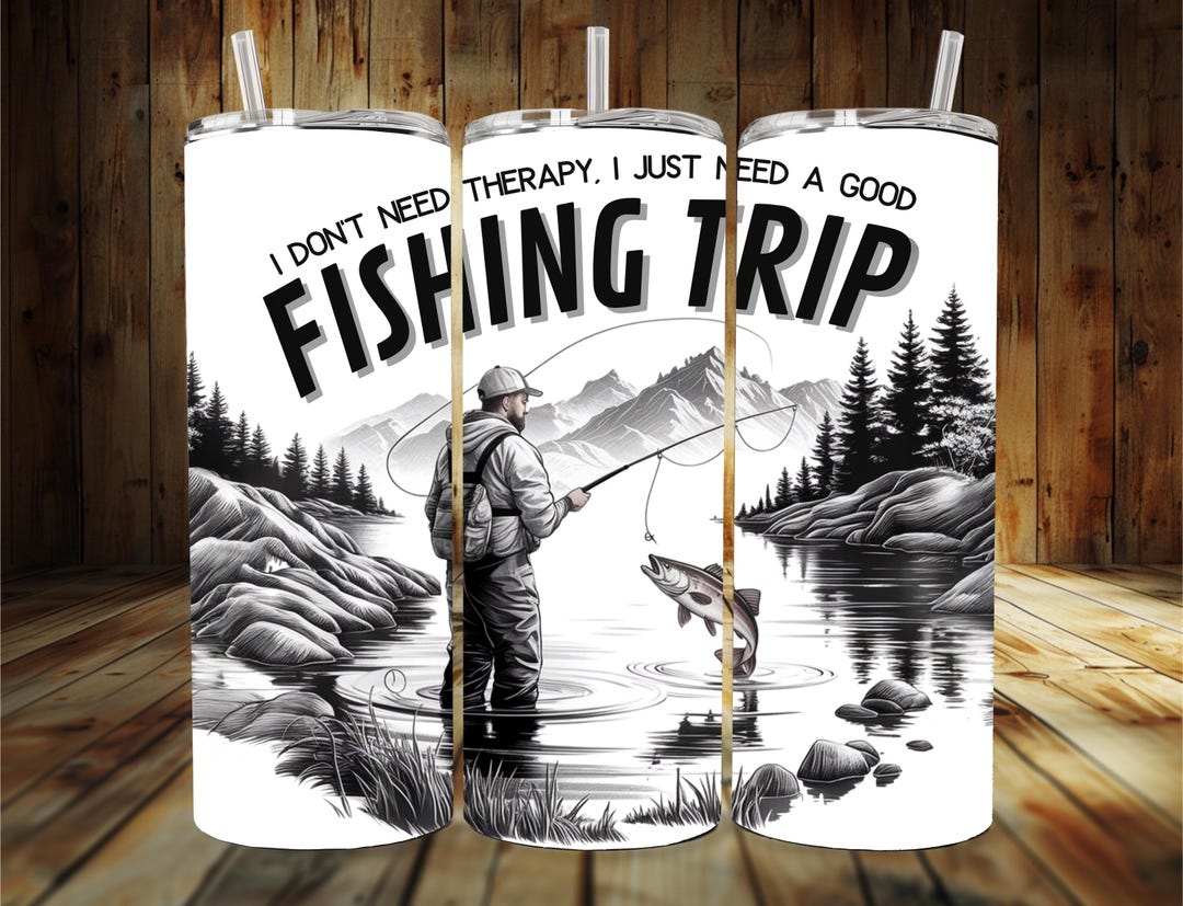 Fishing Therapy Tumbler Wrap, Fisherman 20oz Skinny Tumbler PNG ...