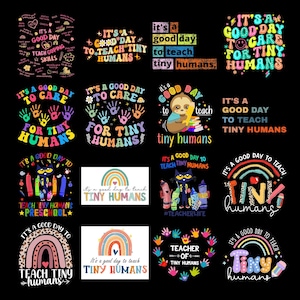 It&#39;s A Good Day To Teach Tiny Humans Teacher png Bundle, Teach Love Inspire Png, Teacher Appreciation, Gifts For Teacher Sweatshirt PNG