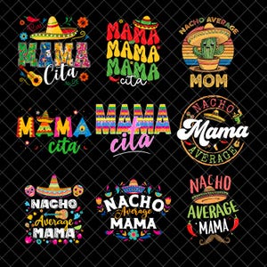 Cinco de Mayo Mama Png, Mexico Png, Tacos Png, Mexican Hat Png, Mexican Party, Mexican Girly Festival 2025 Png, Nacho Average Fiesta