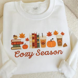 Cozy Season Embroidered Sweatshirt, Cozy Season Sweatshirt, Autumn Sweatshirts, Sweatshirts for Her, Fall Sweatshirt, Cozy Autumn Shirt