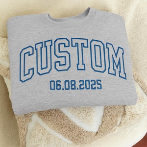 Sudadera personalizada, cuello redondo universitario, suéter bordado, suéter retro vintage, jersey personalizado, regalo especial para un amigo, carta universitaria