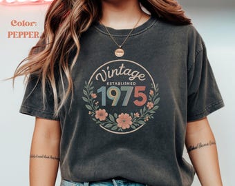 1975 Birthday T-shirt Uk, 50th Birthday Gifts for women, 50th Birthday T-shirt, Vintage 1975 Birthday shirt, Birthday Gift for mum Grandpa
