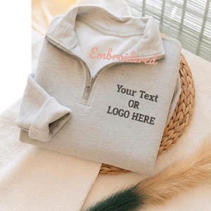 Personalized Quarter Zip Sweatshirt, Custom Embroidered Quarter Zip, Custom Logo Pullover, Monogram Jumper, Gift for Him Her UK
