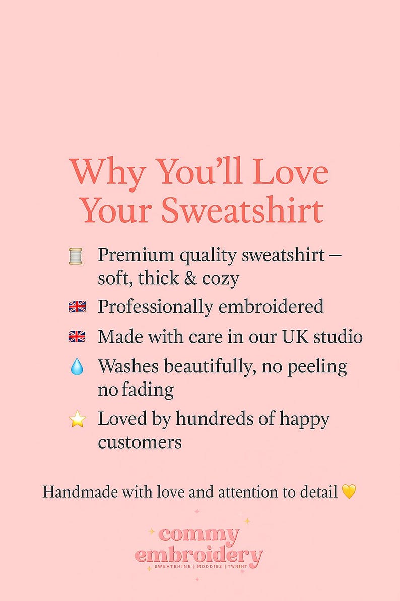 Puede incluir: Gr&aacute;fico rosa con el texto "Por qu&eacute; te encantar&aacute; tu sudadera". El texto describe la sudadera como de calidad superior, suave, gruesa y c&oacute;moda, bordada profesionalmente y fabricada en el Reino Unido.
