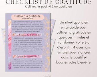May include: A checklist for cultivating gratitude with a purple and white background. The checklist is titled "Checklist de Gratitude" and includes the text "Cultivez la positivite au quotidien". The checklist includes a section titled "Cultiver la gratitude" and a section titled "Un rituel quotidien ultra-rapide pour cultiver la gratitude en quelques minutes et transformer votre etat d'esprit. 14 questions simples pour s'ancrer dans le positif et booster votre bien-etre."