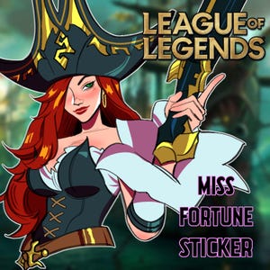 Miss Fortune Sticker: League of Legends LOL Vinyl Decal