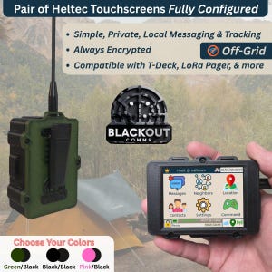 May include: A pair of Heltec touchscreens for off-grid messaging and tracking. One device is olive green with a black antenna and belt clip, while the other is black with a color display showing icons for messages, neighbors, location, and settings.