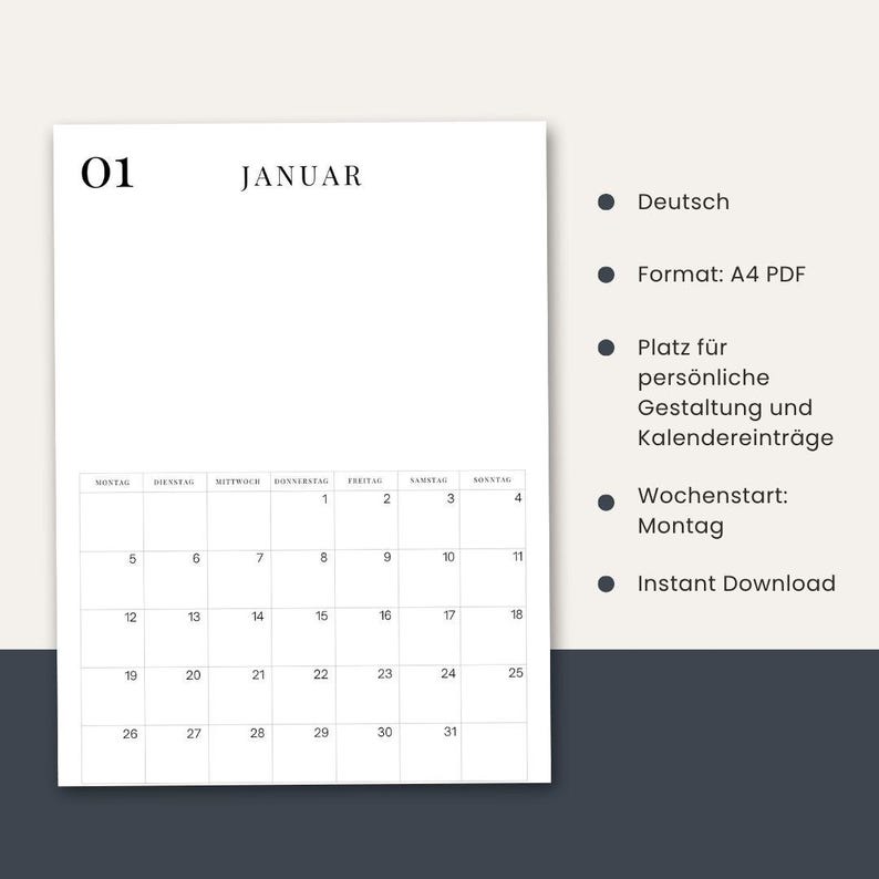 May include: A minimalist white calendar page for January, featuring the number "01" and the month "JANUAR" in a simple font. The calendar grid is displayed with dates and days of the week. Additional details include "Deutsch", "Format: A4 PDF", and "Instant Download".
