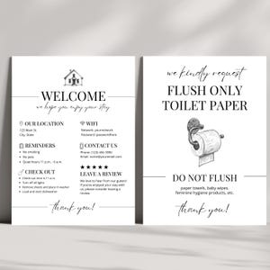 May include: Two white welcome signs with black text. One sign says "WELCOME" and lists reminders, check-out instructions, and contact information. The other sign says "FLUSH ONLY TOILET PAPER" and lists items not to flush.