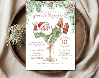 May include: Holiday party invitation featuring Santa Claus in a martini glass. The invitation includes text that reads "Join us for a favorite things party" and details for the event, including the date, time, and location.