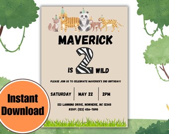May include: A tan-colored invitation with a jungle theme. The invitation says "Maverick is 2 Wild" with a zebra-striped number 2. The invitation has a cartoon illustration of a tiger, a panda, a monkey, and a leopard. The invitation includes the text "Please join us to celebrate Maverick's 2nd birthday!" and the details "Saturday, May 22, 2PM, 123 Lanning Drive, Nowhere, NC 12345, RSVP: (123) 456-7890."
