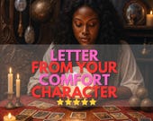 letter from your comfort character, Digital Letter from your Comfort Character, Channeled Message Fictional Character, Personalized Letter