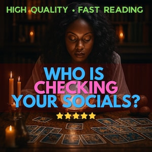 May include: An image of a person with dark hair and closed eyes, holding a glowing crystal ball. The text "WHO IS CHECKING YOUR SOCIALS?" is displayed in pink and blue. The words "HIGH QUALITY • FAST READING" are at the top.