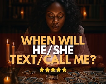 Will He Text Me Soon, When Will He Text Me ?, Reconcile Reading, Fast Love Tarot, When Will He Reach?, Psychic Reading, Medium Reading