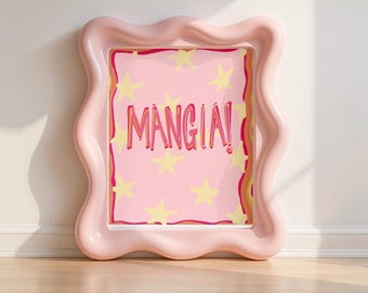 Mangia! Colorful Kitchen Art Print: Italian Phrase Food Art -  Gallery Wall Decor (Poster)