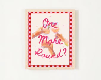 One More Round Colorful Art Print: Cocktail Cheers Art -  Gallery Wall Decor (Digital Download)