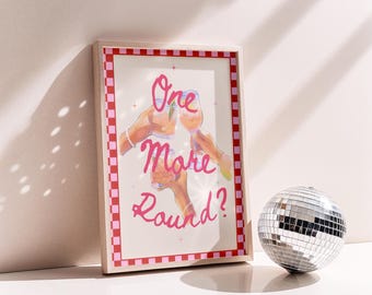 One More Round Colorful Art Print: Cocktail Cheers Modern Bar Decor -  Gallery Wall Decor (Poster)