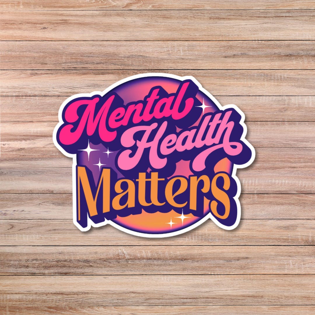 Mental Health Matters Sticker: Glossy Awareness Decal - Etsy