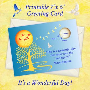 This Is A Wonderful Day! Inspirational Greeting Card, Inspirational Note Card, Printable Stationery, Encouragement Card, Instant Download