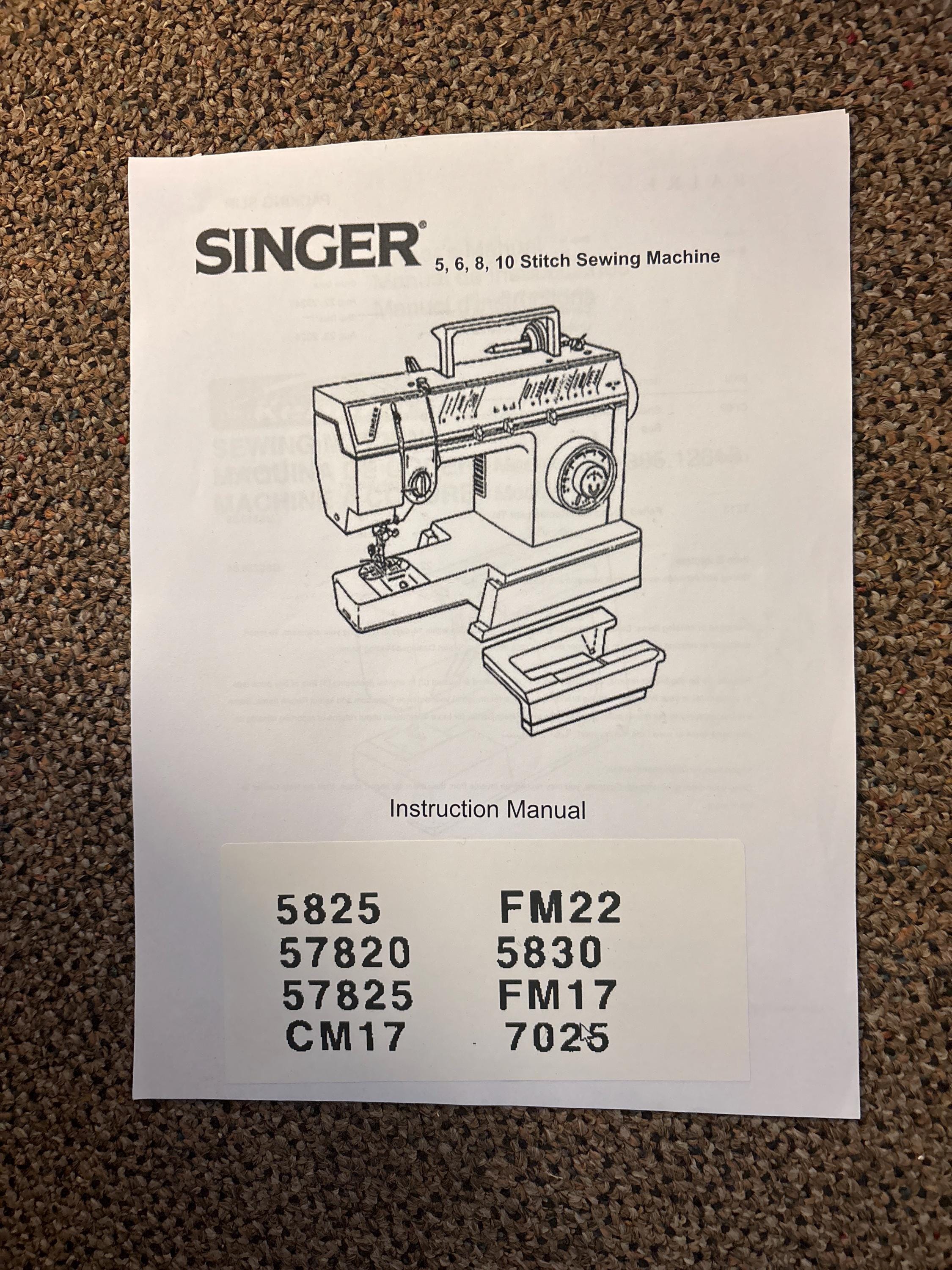 Instruction Manual Singer Sewing Machine Models 5825, 57820, 57825