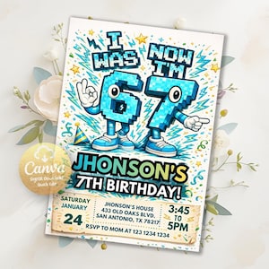 Six Seven Meme Birthday Invitation, 7th birthday invite boy, I Was 6 Now I’m 7 birthday invite, Retro gaming style invitation, pixel meme
Birthday Invitation,party invitation,for boys,Bruh birthday,6-7 Birthday Invite,Six Seven Meme,7th birthday,Printable,editable,pixel meme art,Retro gaming style,I Was Now I m 67,Italian brainrot
retro gaming style,bruh birthday,italian brainrot,6-7 birthday invite,7th birthday,birthday invitation,editable,bruh you in invite,bruh birthday invite,6-7 meme invite